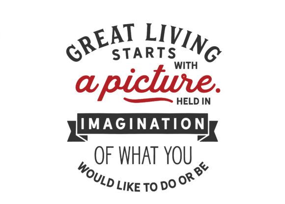 Download Great Living Starts with a Picture - Picture Collection