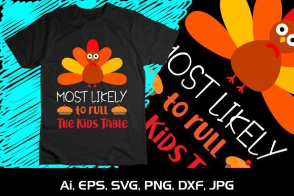 Download Most Likely to Rule the Kids Table SVG - Kids table Collection